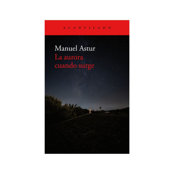 Aurora Cuando Surge Rustic, La