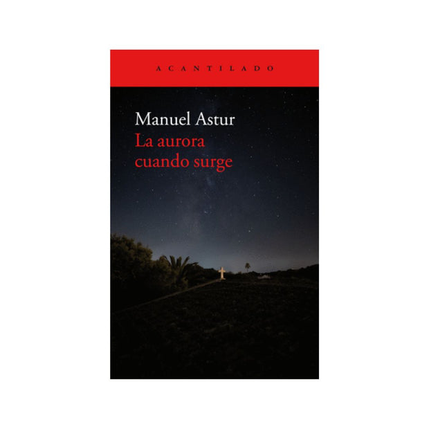 Aurora Cuando Surge Rustic, La