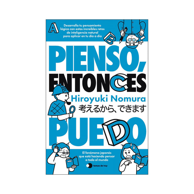Pienso, entonces puedo