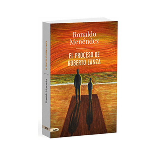 El proceso de Roberto Lanza