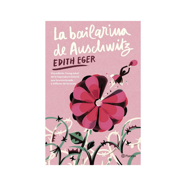 La bailarina de Auschwitz (Edición Young Adult)