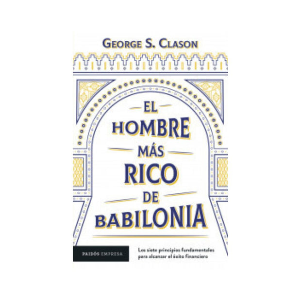 El Hombre Más Rico De Babilonia