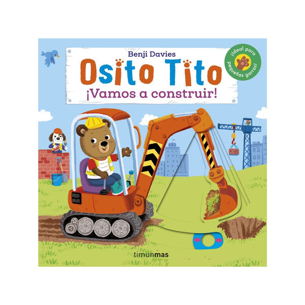 Osito Tito. ¡Vamos a construir!