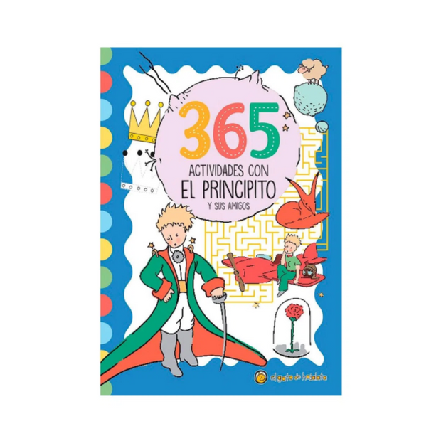 365 Actividades Con El Principito Y Sus Amigos