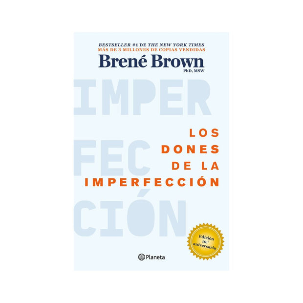 Los Dones De La Imperfección