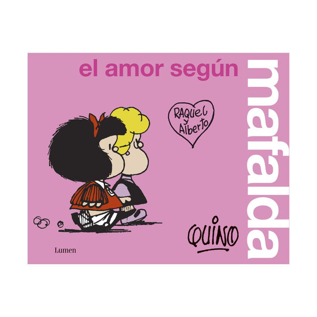 Amor Segun Mafalda, El