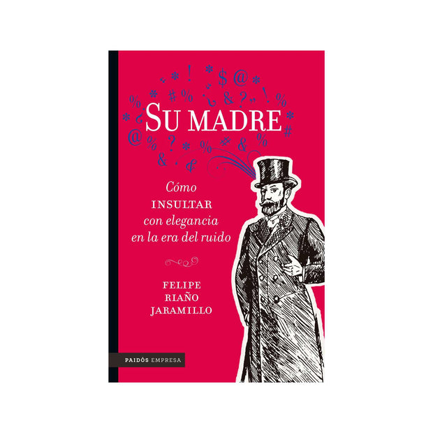 Su madre. La suya