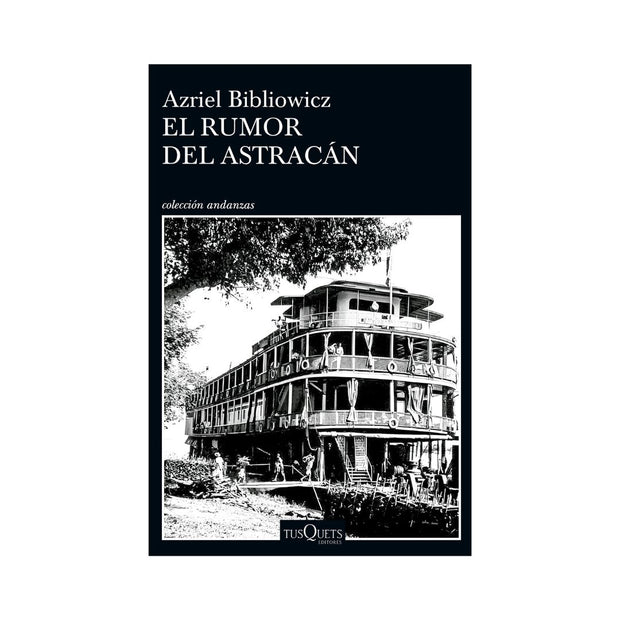 El Rumor Del Astracán