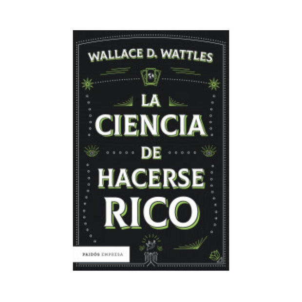 La ciencia de hacerse rico