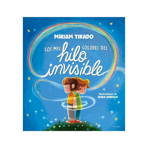 Mil Colores Del Hilo Invisible, Los