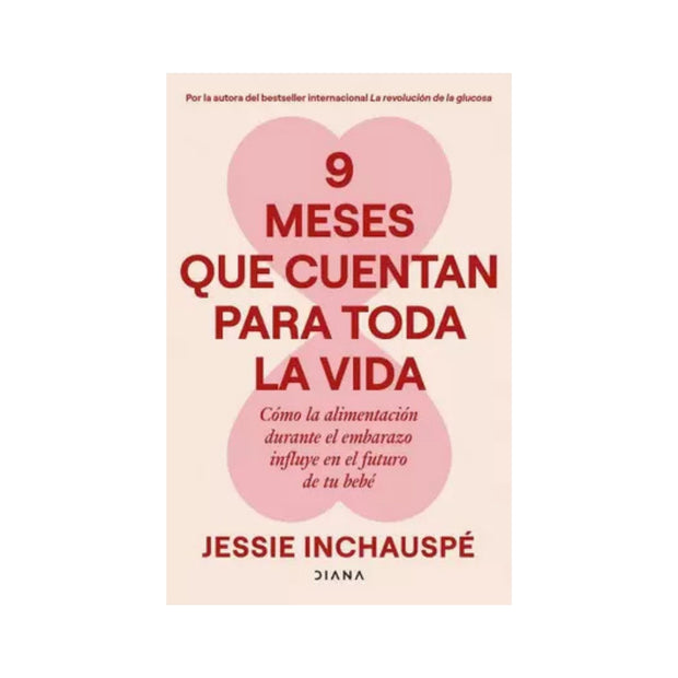 9 meses que cuentan para toda la vida