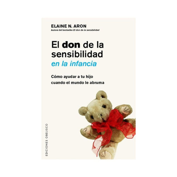 El don de la sensibilidad en la infancia