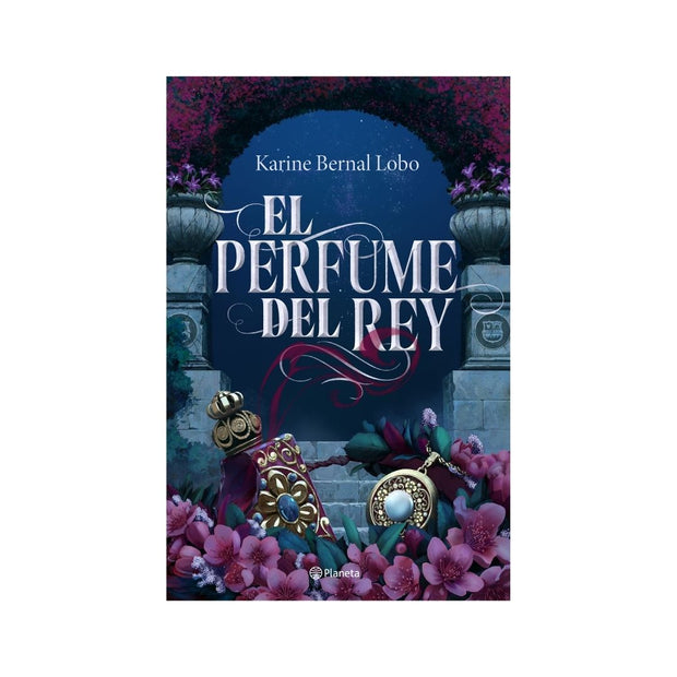 El perfume del rey