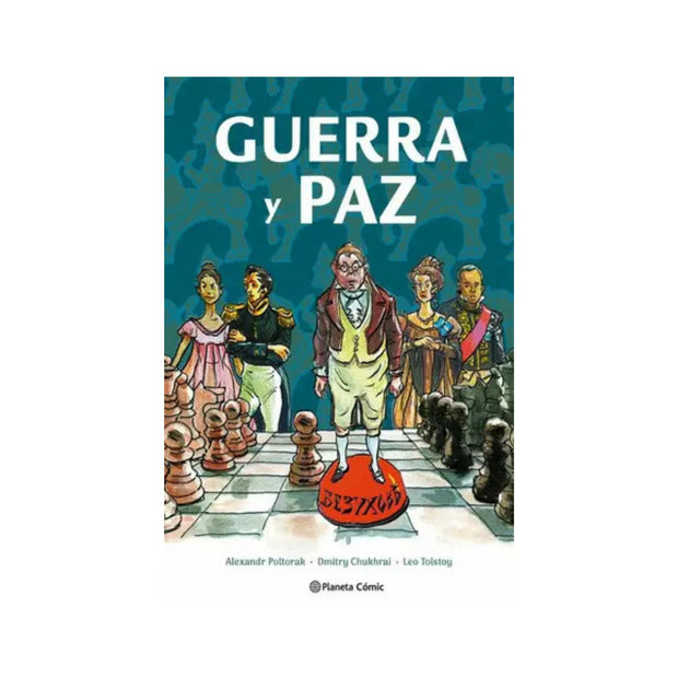 Guerra Y Paz. La Novela Gráfica