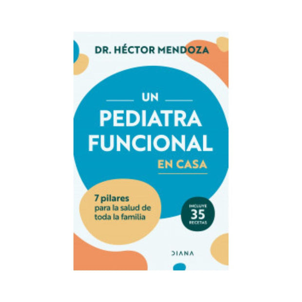 Un pediatra funcional en casa