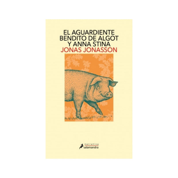 El aguardiente bendito de Algot y Anna Stina