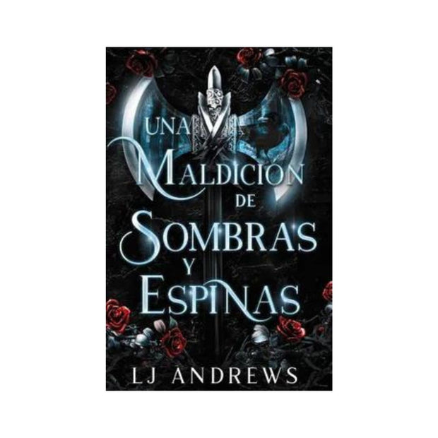 Una maldición de sombras y espinas