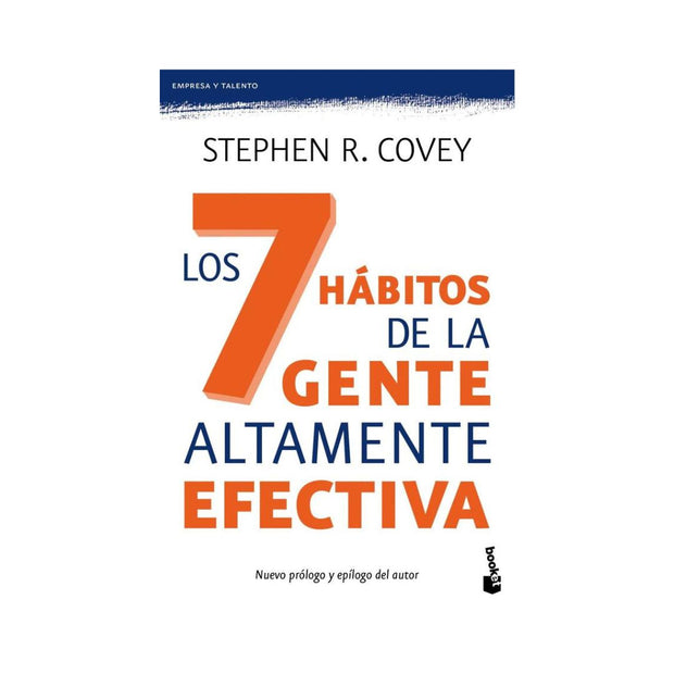 Los 7 Hábitos De La Gente Altamente Efectiva