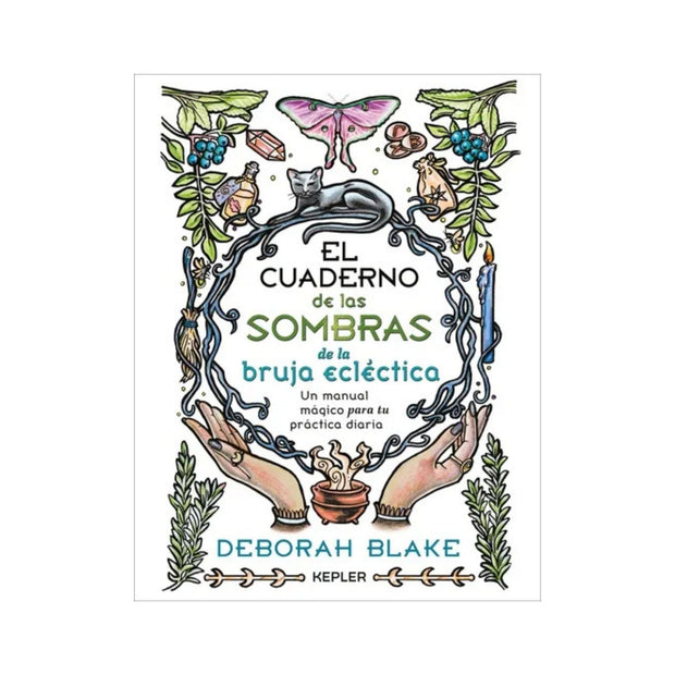 El Cuaderno De Las Sombras De La Bruja Eclectica