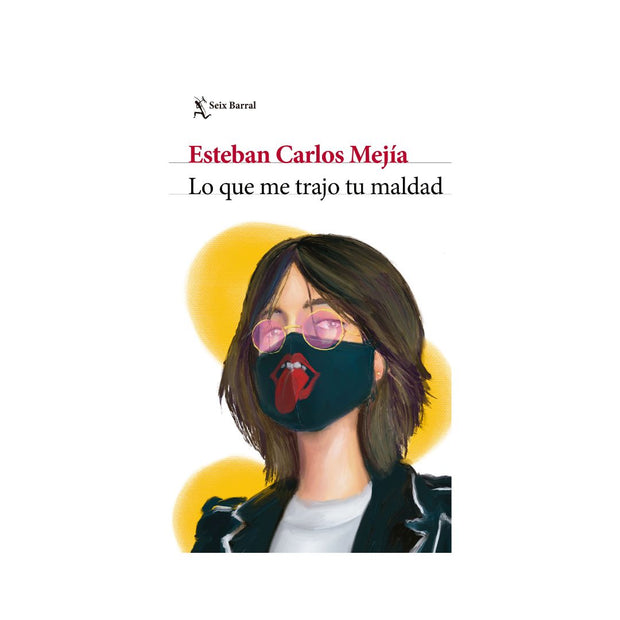 Lo Que Me Trajo Tu Maldad
