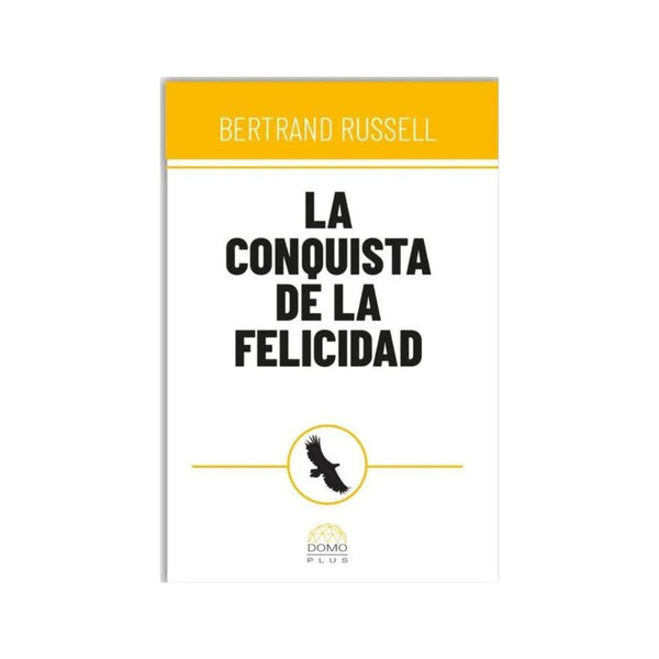 La conquista de la felicidad