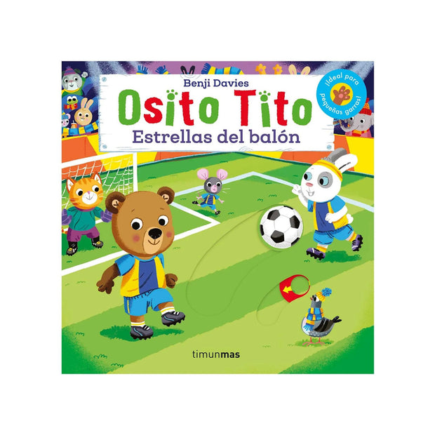 Osito Tito. Estrellas del balón