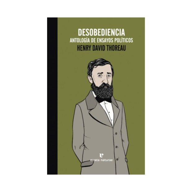 Desobediencia Antologia De Ensayos Politicos