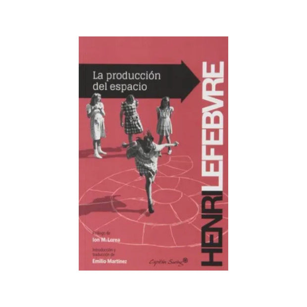 Produccion Del Espacio, La