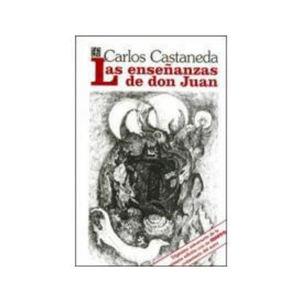 Enseñanzas de don Juan, Las. Una forma yaqui de conocim