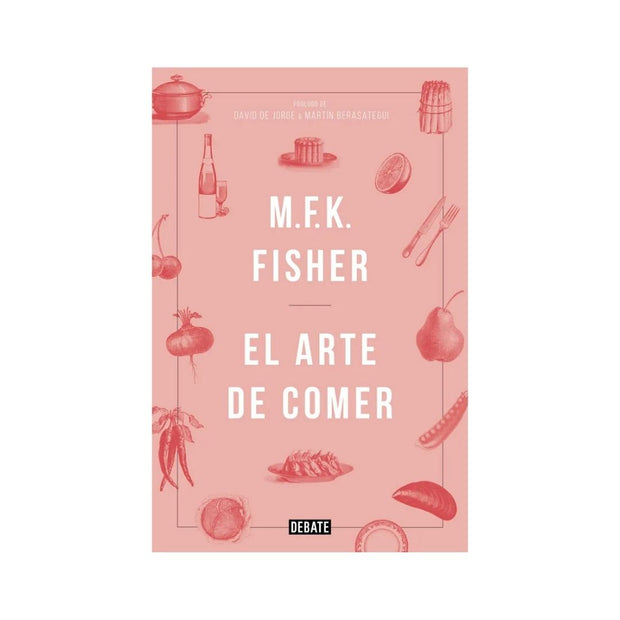El Arte De Comer