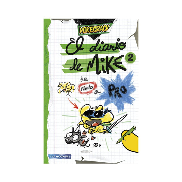 El diario de Mike 2. De noob a pro