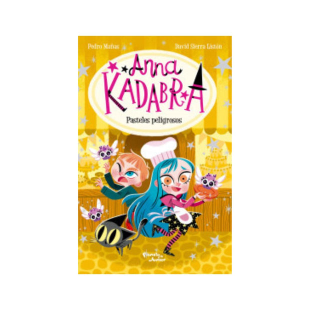Anna Kadabra 6. Pasteles peligrosos