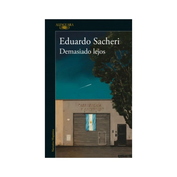 Demasiado lejos