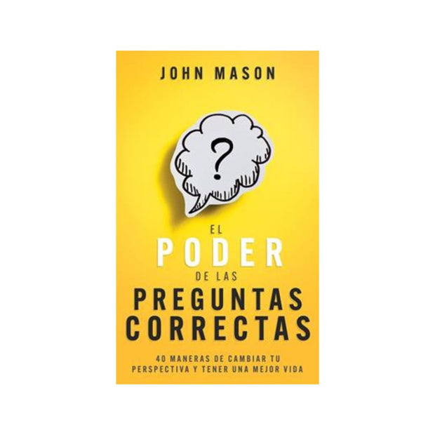 El Poder De Las Preguntas Correctas