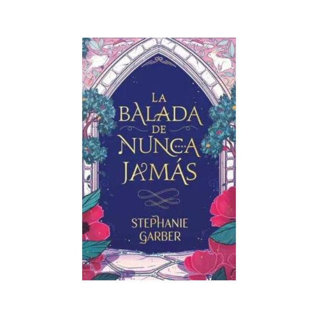 Balada Del Nunca Jamas