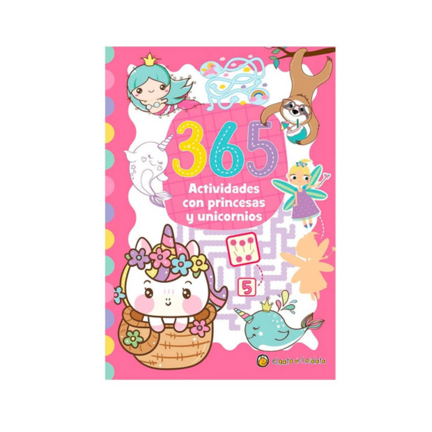 365 Actividades Con Princesas Y Unicornios