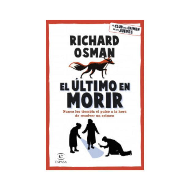 El Último En Morir