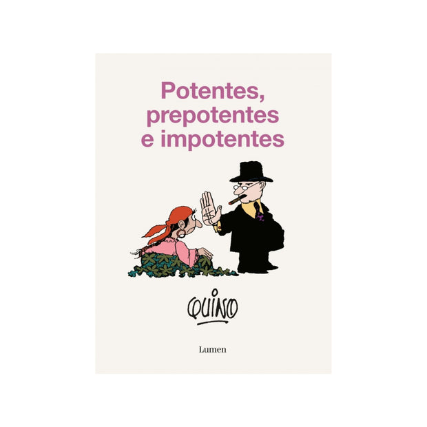 Potentes, prepotentes e imponentes