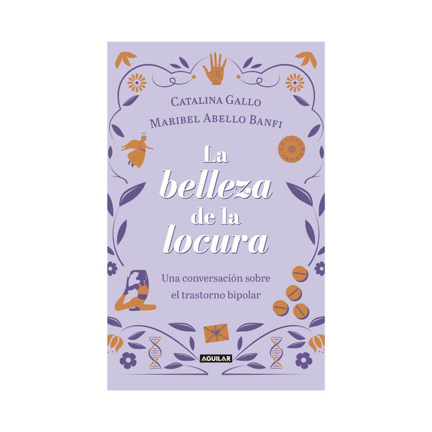 La Belleza De La Locura