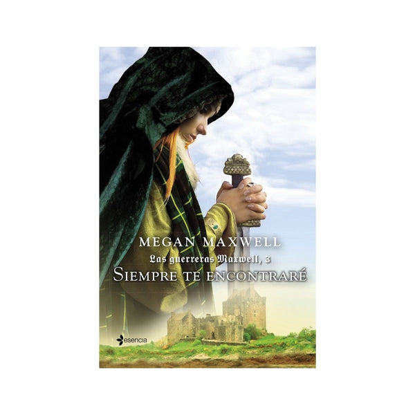 Las Guerreras Maxwell, 3. Siempre te encontraré
