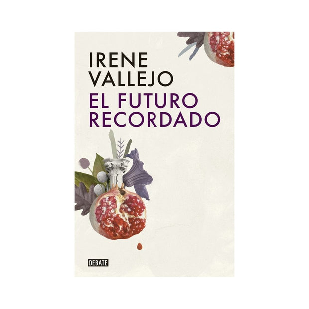 Futuro Recordado, El