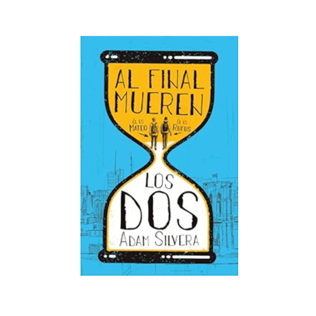 Al Final Mueren Los Dos