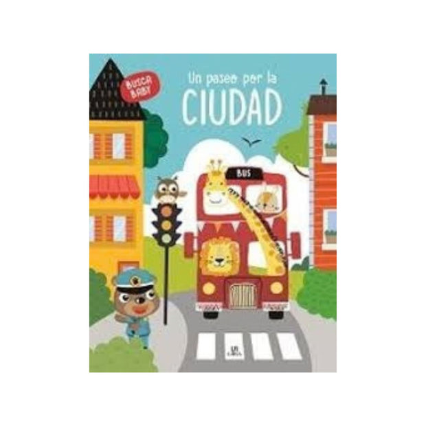 Un Paseo Por La Ciudad