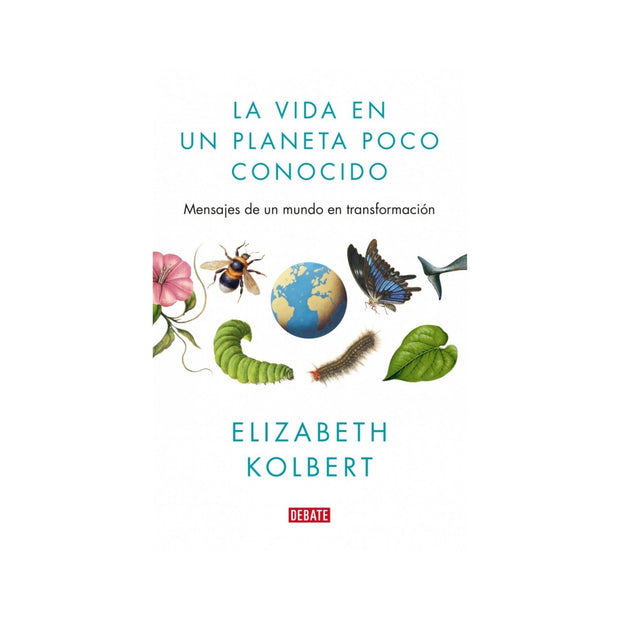 La vida en un planeta poco conocido