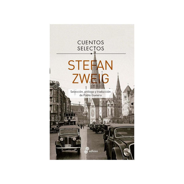 CUENTOS SELECTOS STEFAN ZWEIG