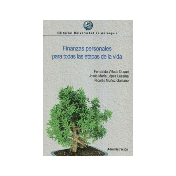 Finanzas Personales Para Todas Las Etapas De La Vida