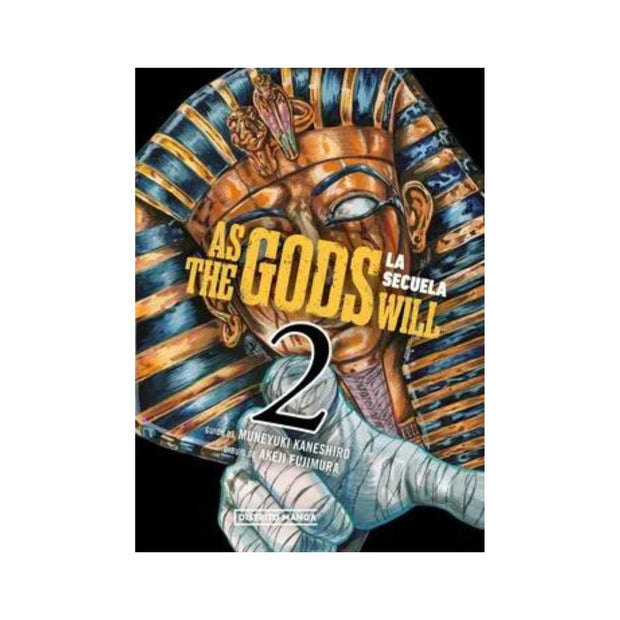As The Gods Will: La Secuela 2