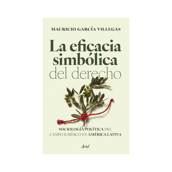 La eficacia simbólica del derecho