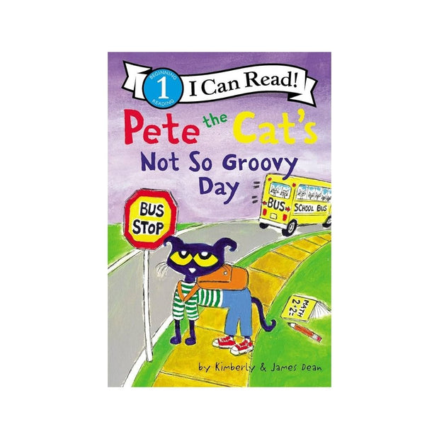 Pete the Cat's Not So Groovy Day