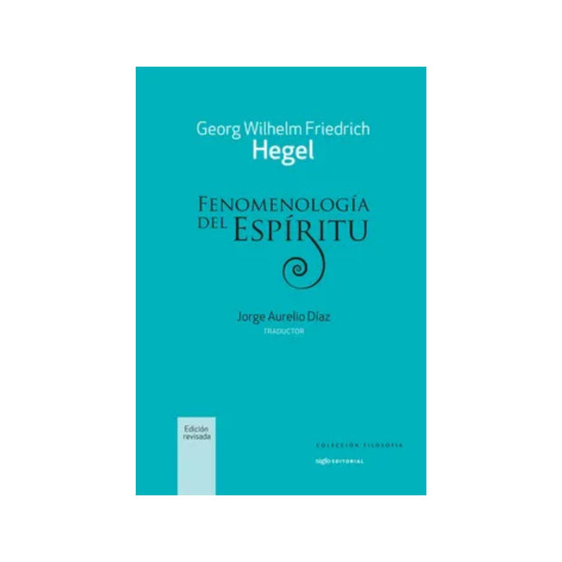 Fenomenologia Del Espiritu (2ª Ed)